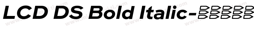 LCD DS Bold Italic字体转换
